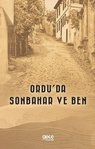 Tuna EselioğLuGezi Rehberi KitaplarıOrdu'da Sonbahar ve Ben