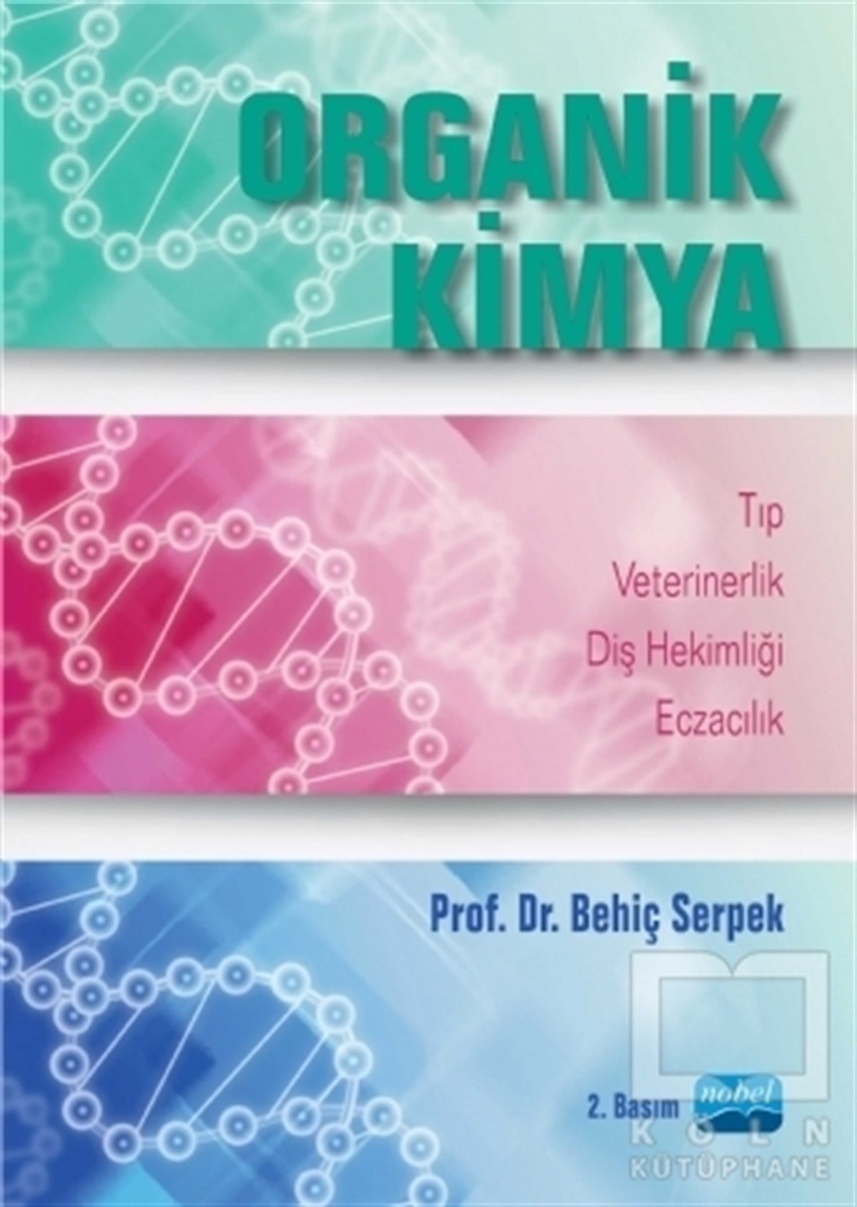 Behiç SerpekDiğerOrganik Kimya