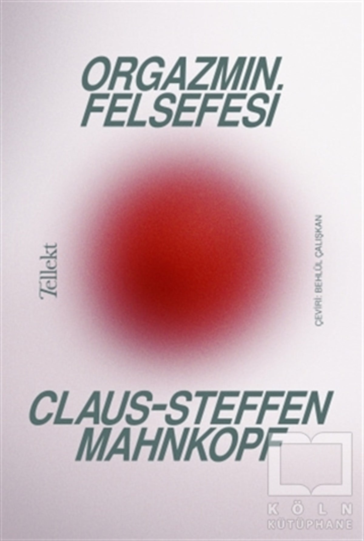 Claus-Steffen MahnkopfAraştıma-İnceleme-ReferansOrgazmın Felsefesi