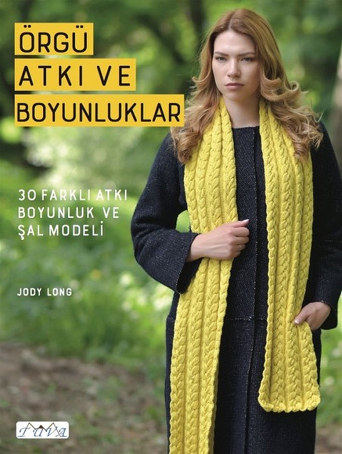 Jody LongEl Sanatları KitaplarıÖrgü ve Atkı Boyunluklar