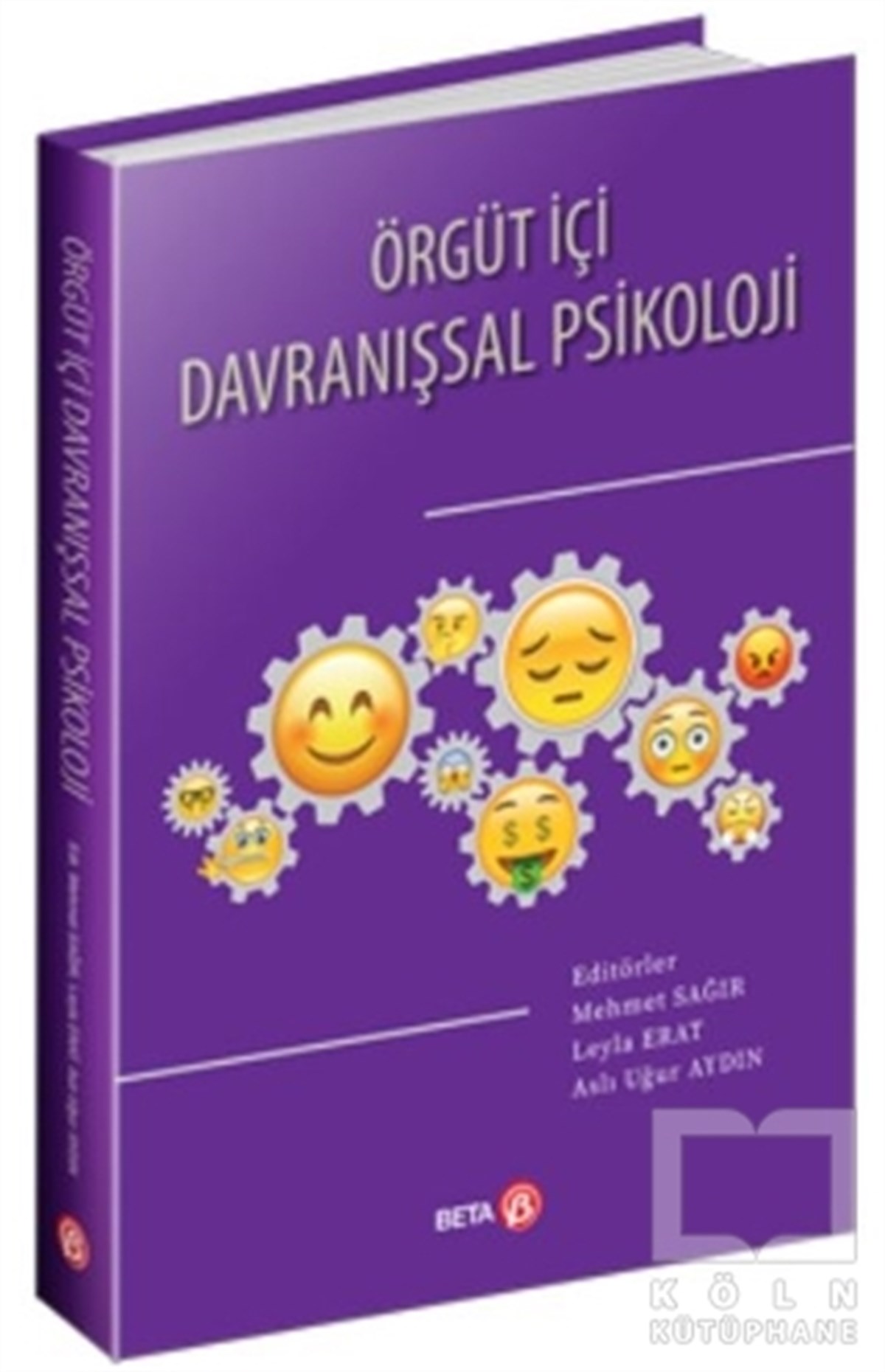Mehmet SağırGenel Psikoloji KitaplarıÖrgüt İçi Davranışsal Psikoloji