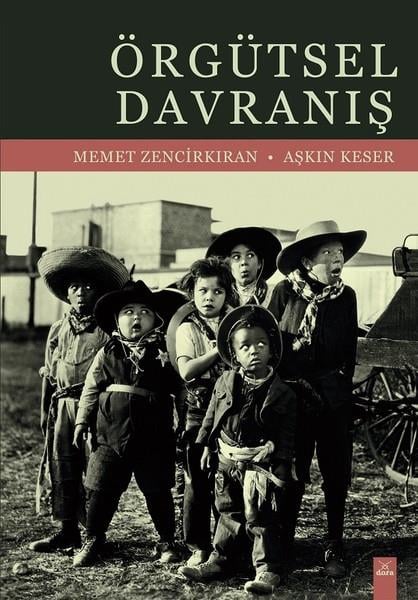 Aşkın KeserYönetim / İş Geliştirme / KaliteÖrgütsel Davranış
