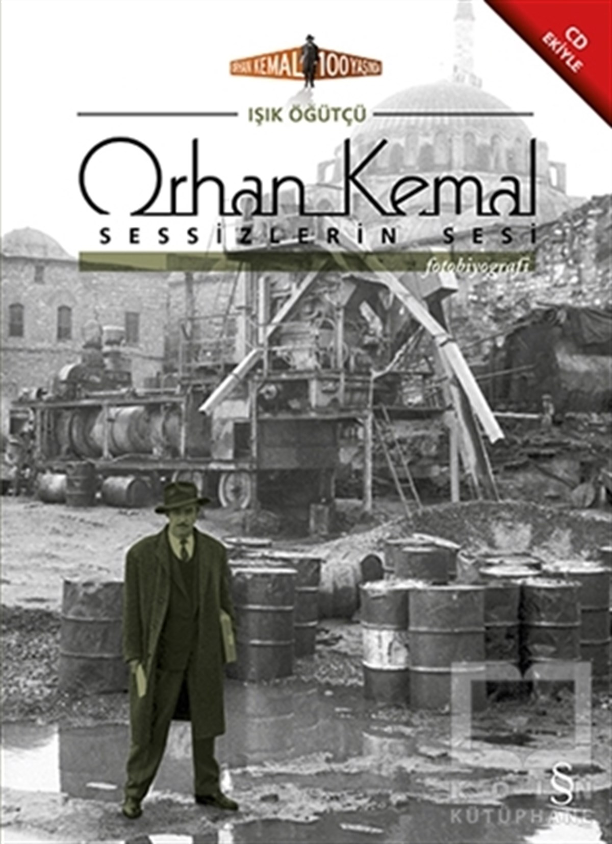 Işık ÖğütçüBiyografi-OtobiyogafiOrhan Kemal Sessizlerin Sesi
