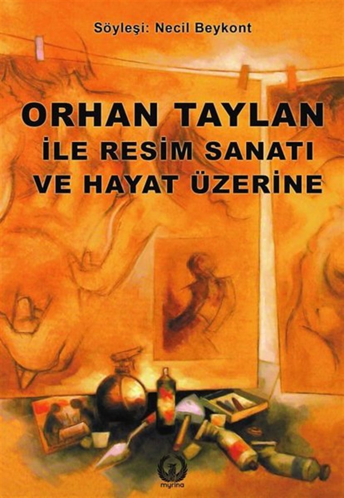 KolektifRöportajOrhan Taylan ile Resim ve Hayat Üzerine