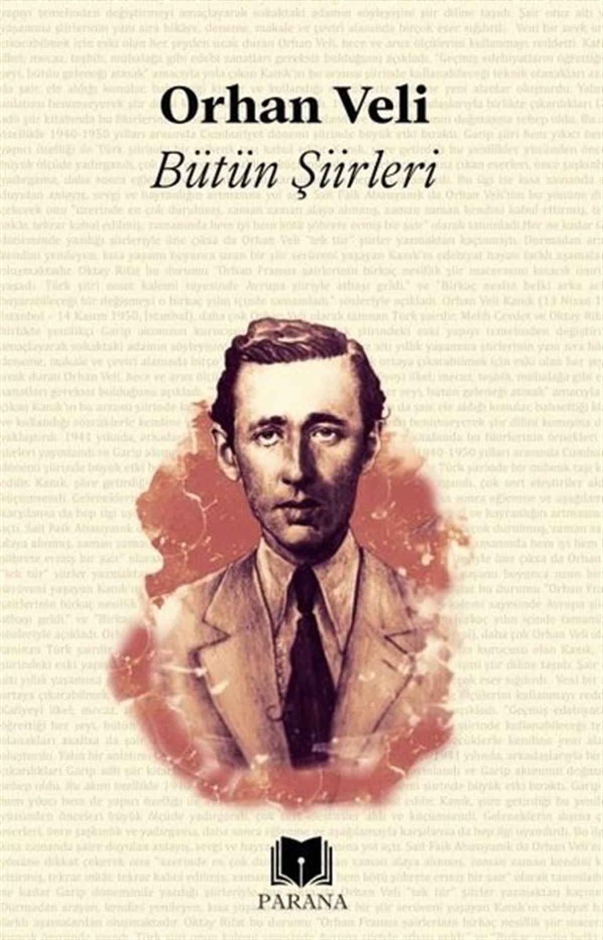 Orhan Veli KanıkTürk ŞiiriOrhan Veli-Bütün Şiirleri