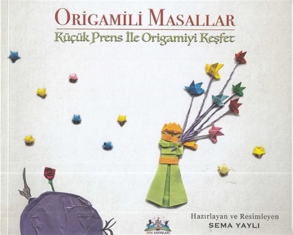 Sema YaylıEtkinlik KitaplarıOrigamili Masallar