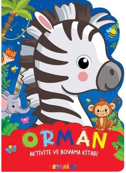 KolektifEgitim Etkinlik KitaplariOrman - Aktivite ve Boyama Kitabı