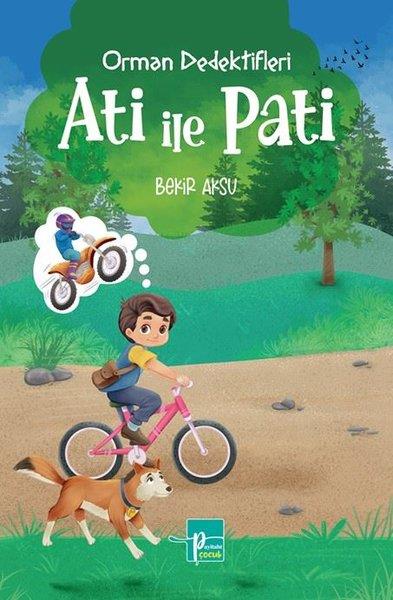 Bekir AksuEgitim Etkinlik KitaplariOrman Dedektifleri Ati İle Pati