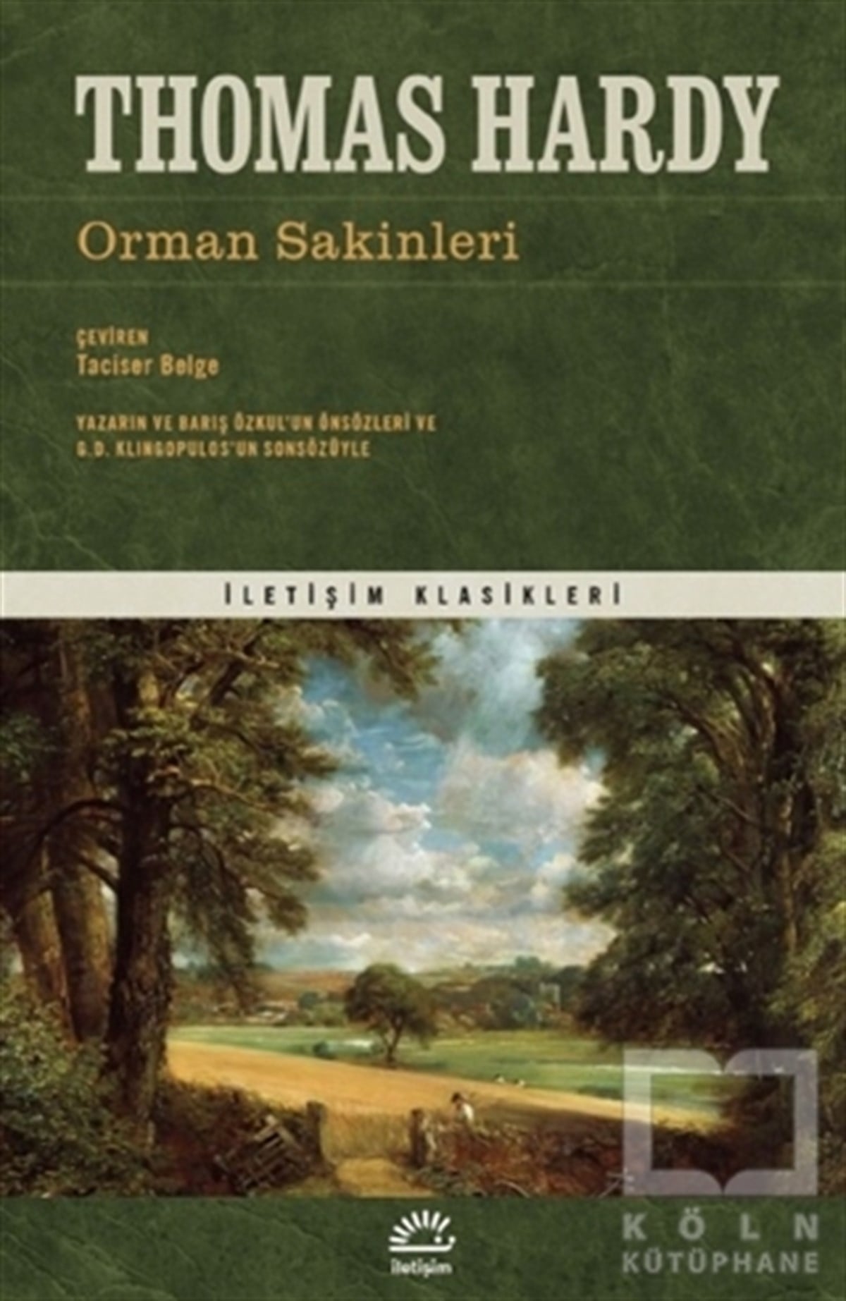 Thomas HardyDünya Klasikleri & Klasik KitaplarOrman Sakinleri
