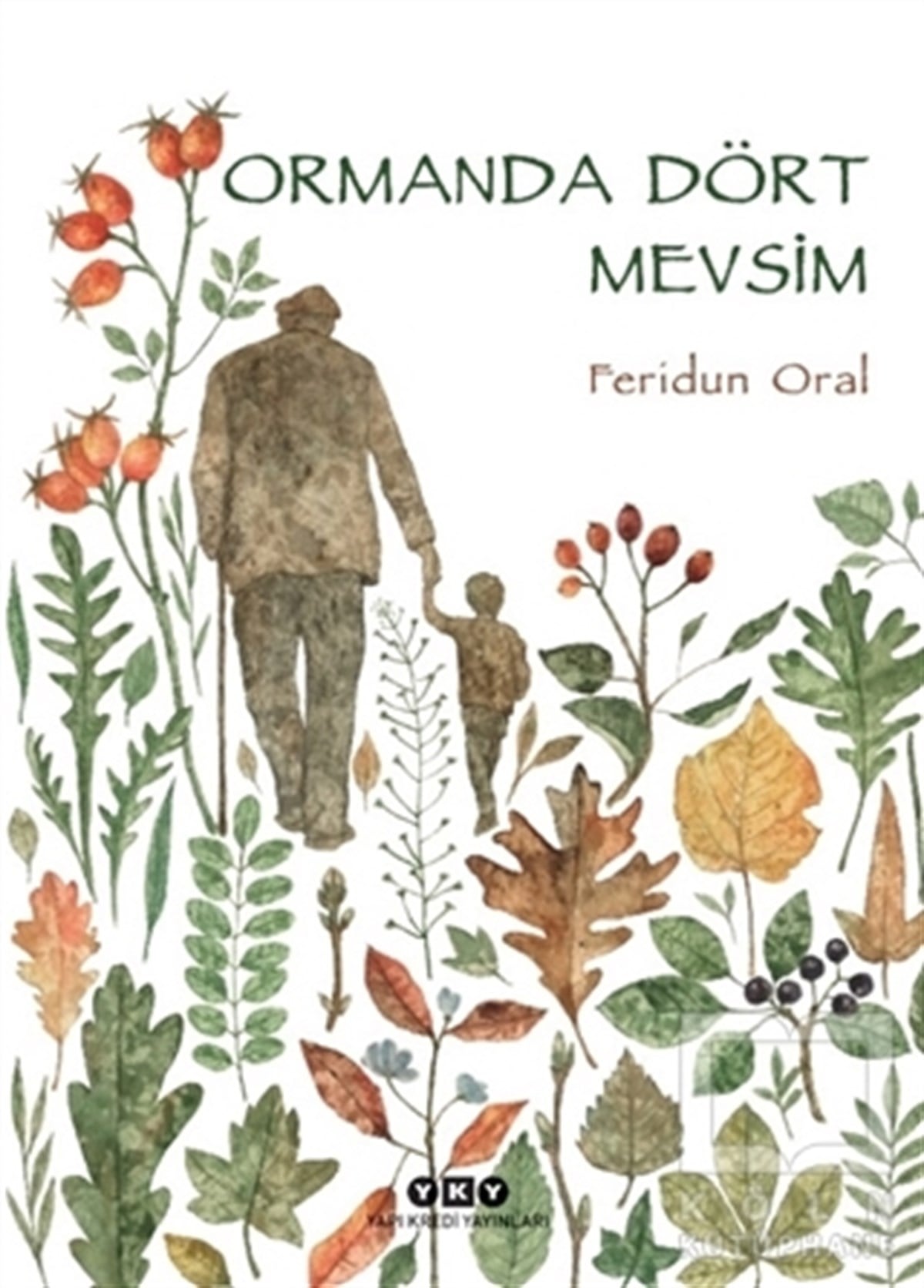 Feridun OralÇocuk RomanlarıOrmanda Dört Mevsim