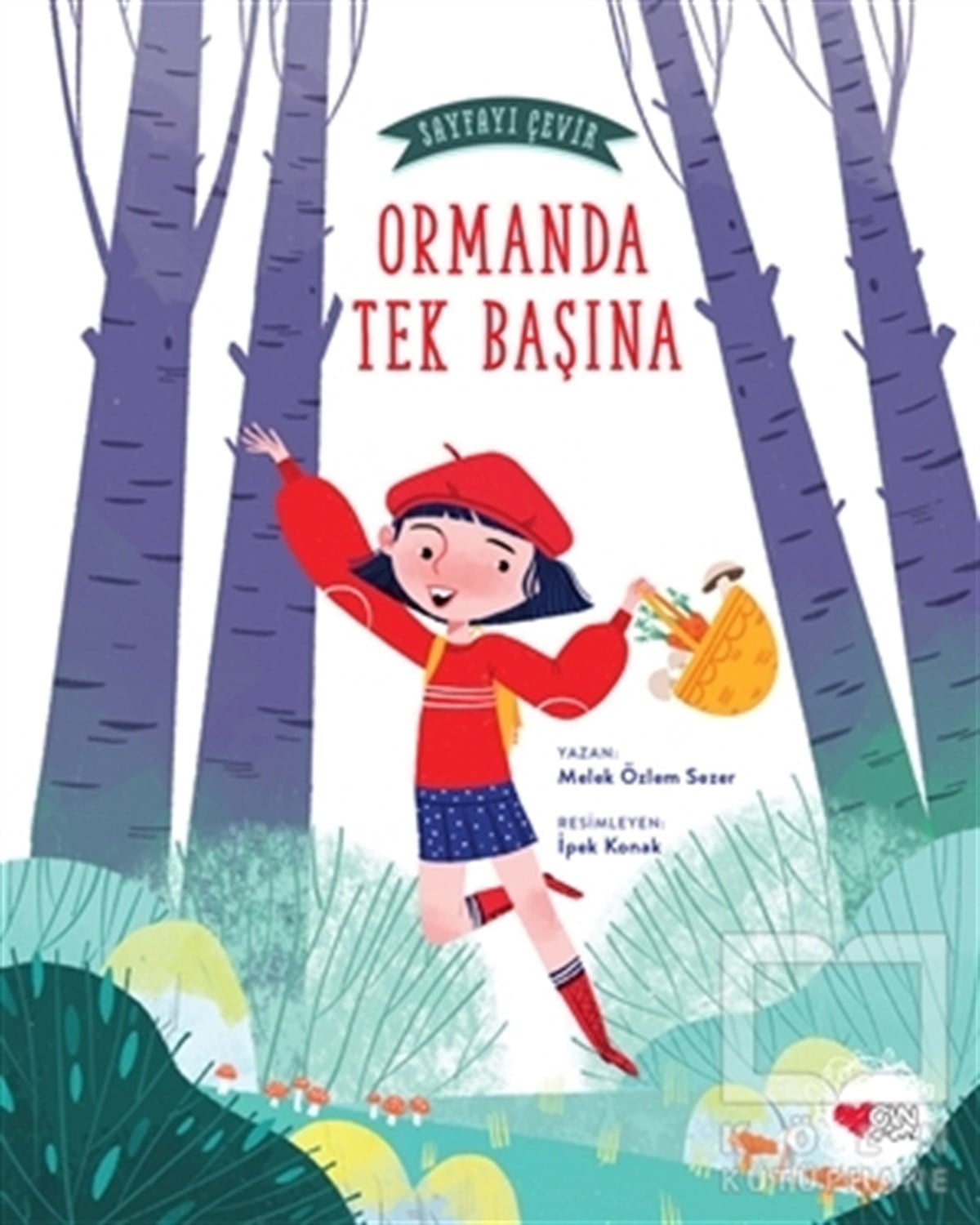 Melek Özlem SezerÇocuk RomanlarıOrmanda Tek Başına - Sayfayı Çevir 1