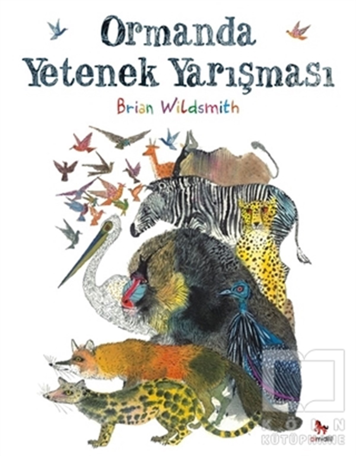 Brian WildsmithRoman-ÖyküOrmanda Yetenek Yarışması