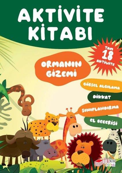 KolektifEgitim Etkinlik KitaplariOrmanın Gizemi - Aktivite Kitabı - Tam 18 Aktivite