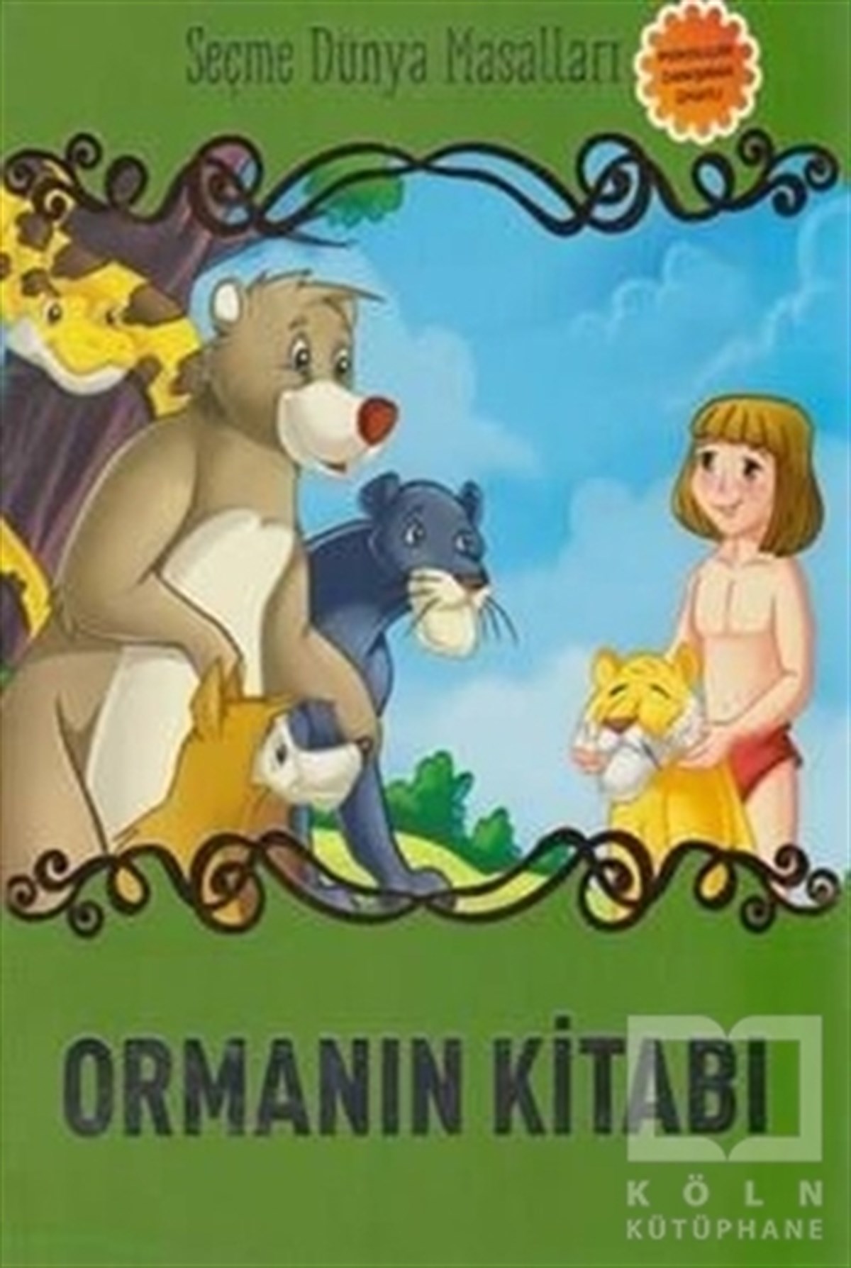 KolektifHikayelerOrmanın Kitabı