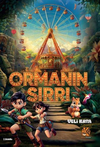 Veli KayaFantastik / Bilim KurguOrmanın Sırrı