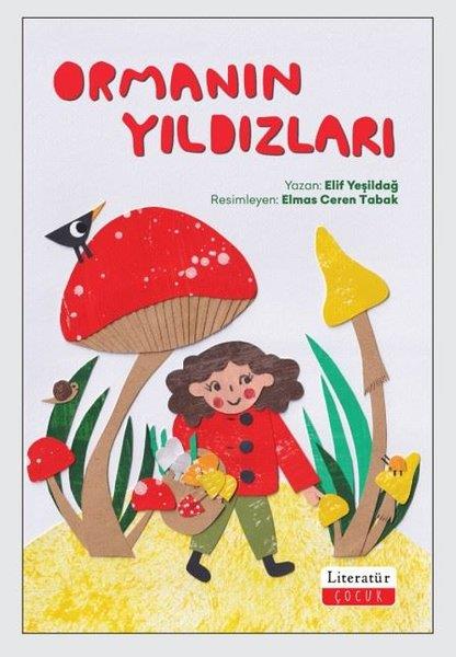 Elif YeşildağEgitim Etkinlik KitaplariOrmanın Yıldızları
