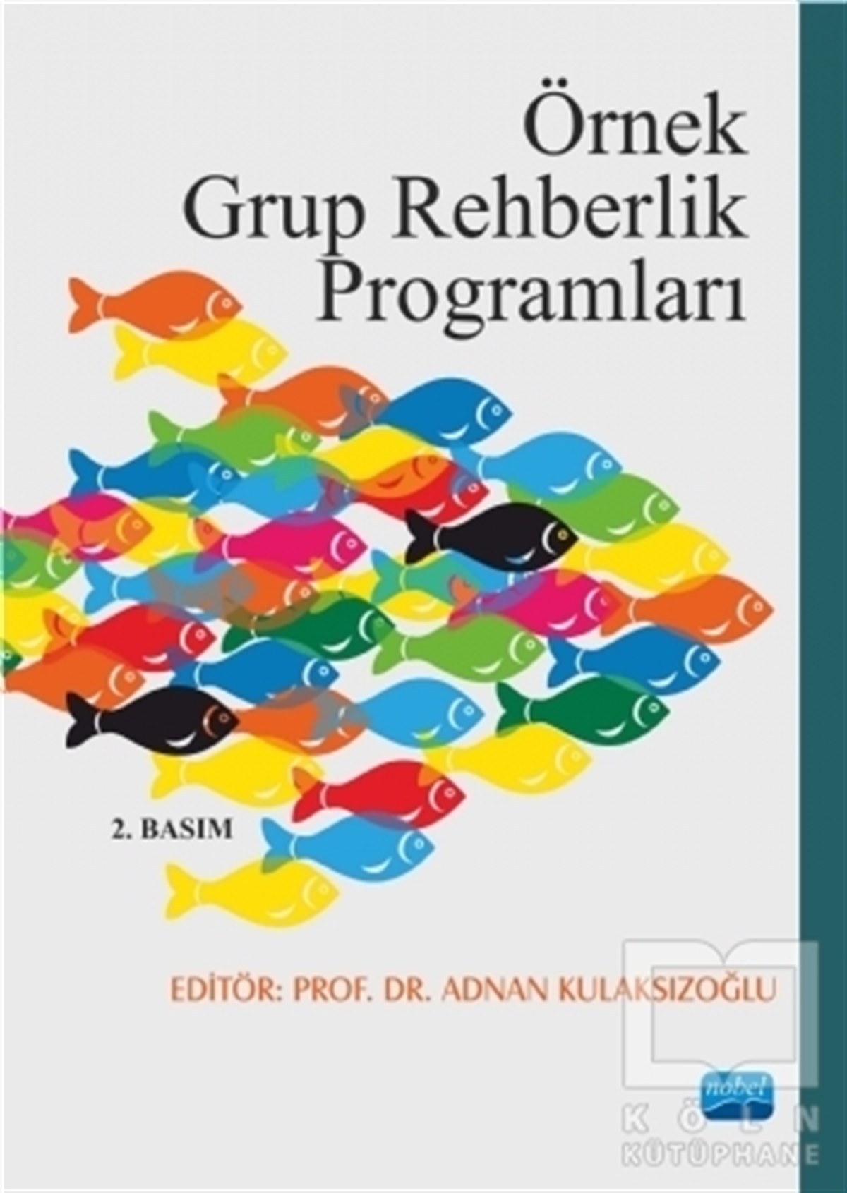 KolektifDiğerÖrnek Grup Rehberlik Programları