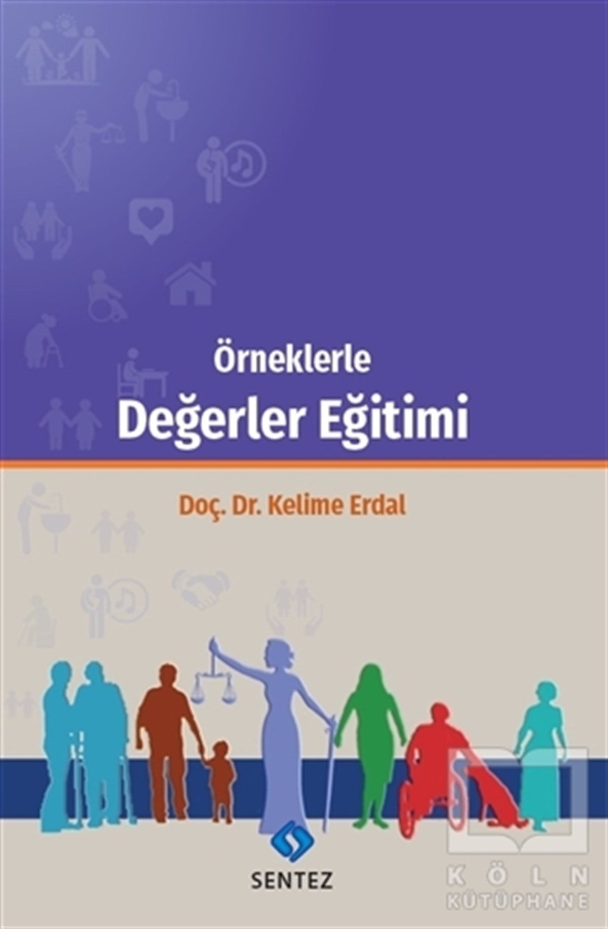 Kelime ErdalDiğerÖrneklerle Değerler Eğitimi