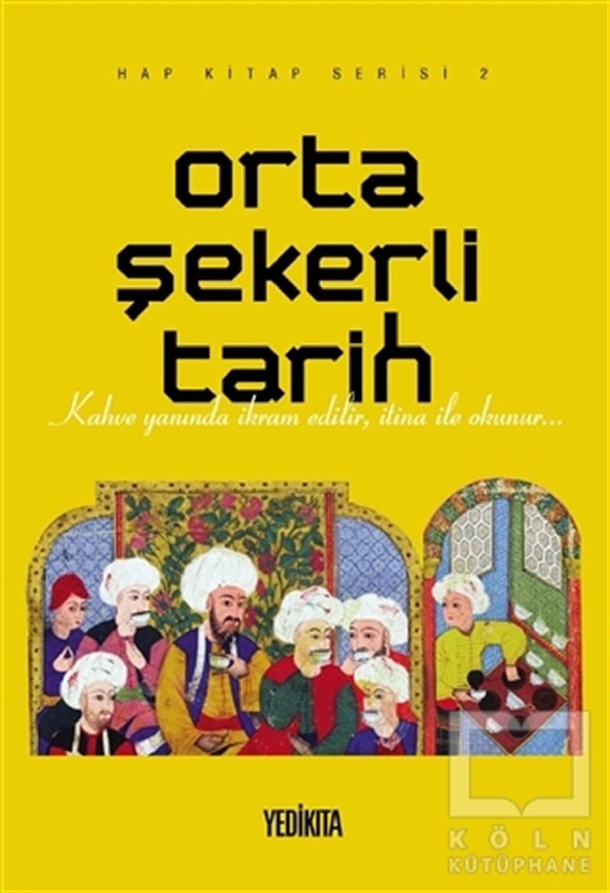 Mustafa DedelerDiğerOrta Şekerli Tarih
