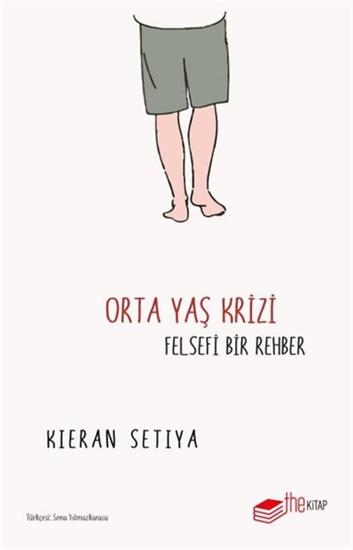 Kieran SetiyaFelsefe BilimiOrta Yaş Krizi: Felsefi Bir Rehber