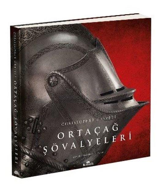 Christopher GravettDünya TarihiOrtaçağ Şövalyeleri