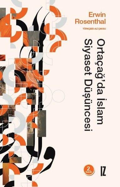 Erwin Rosenthalİslami KitaplarOrtaçağ'da İslam Siyaset Düşüncesi
