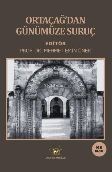 KolektifTürk Tarihi Araştırmaları KitaplarıOrtaçağ'dan Günümüze Suruç - Özel Baskı