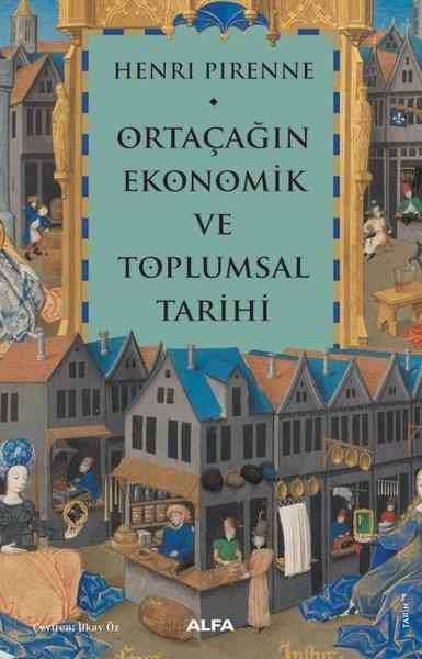 Henri PirenneDünya TarihiOrtaçağın Ekonomik ve Toplumsal Tarihi