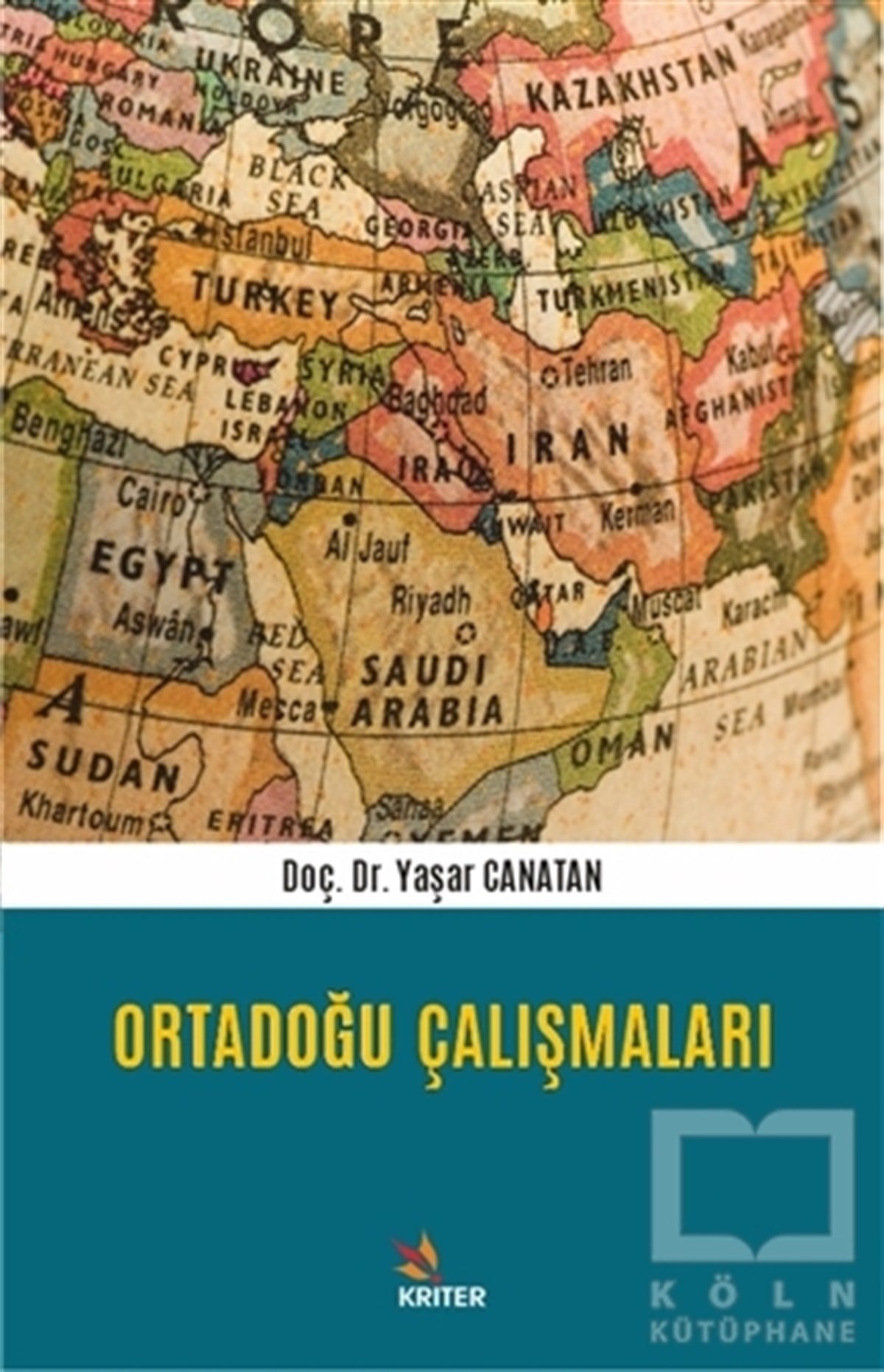 Yaşar CanatanAraştırma - İncelemeOrtadoğu Çalışmaları