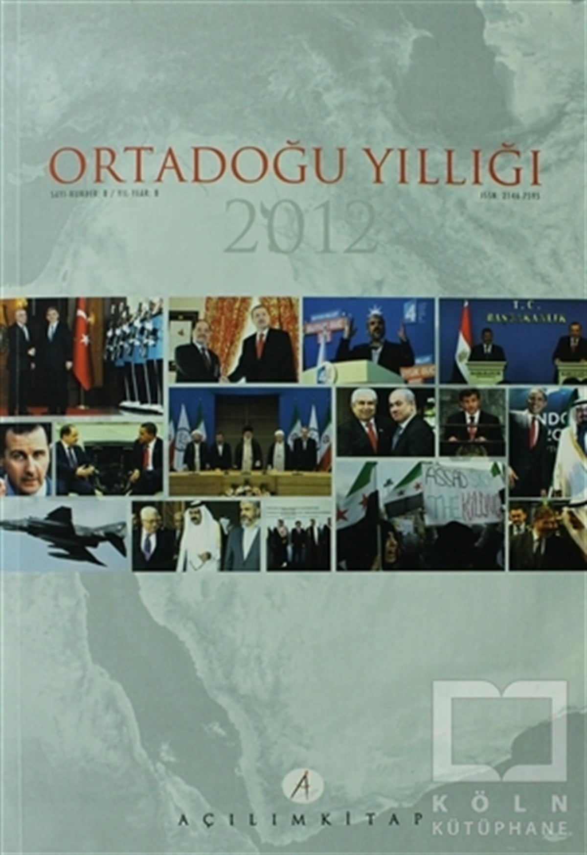 Kolektifİslam, OrtadoğuOrtadoğu Yıllığı 2012