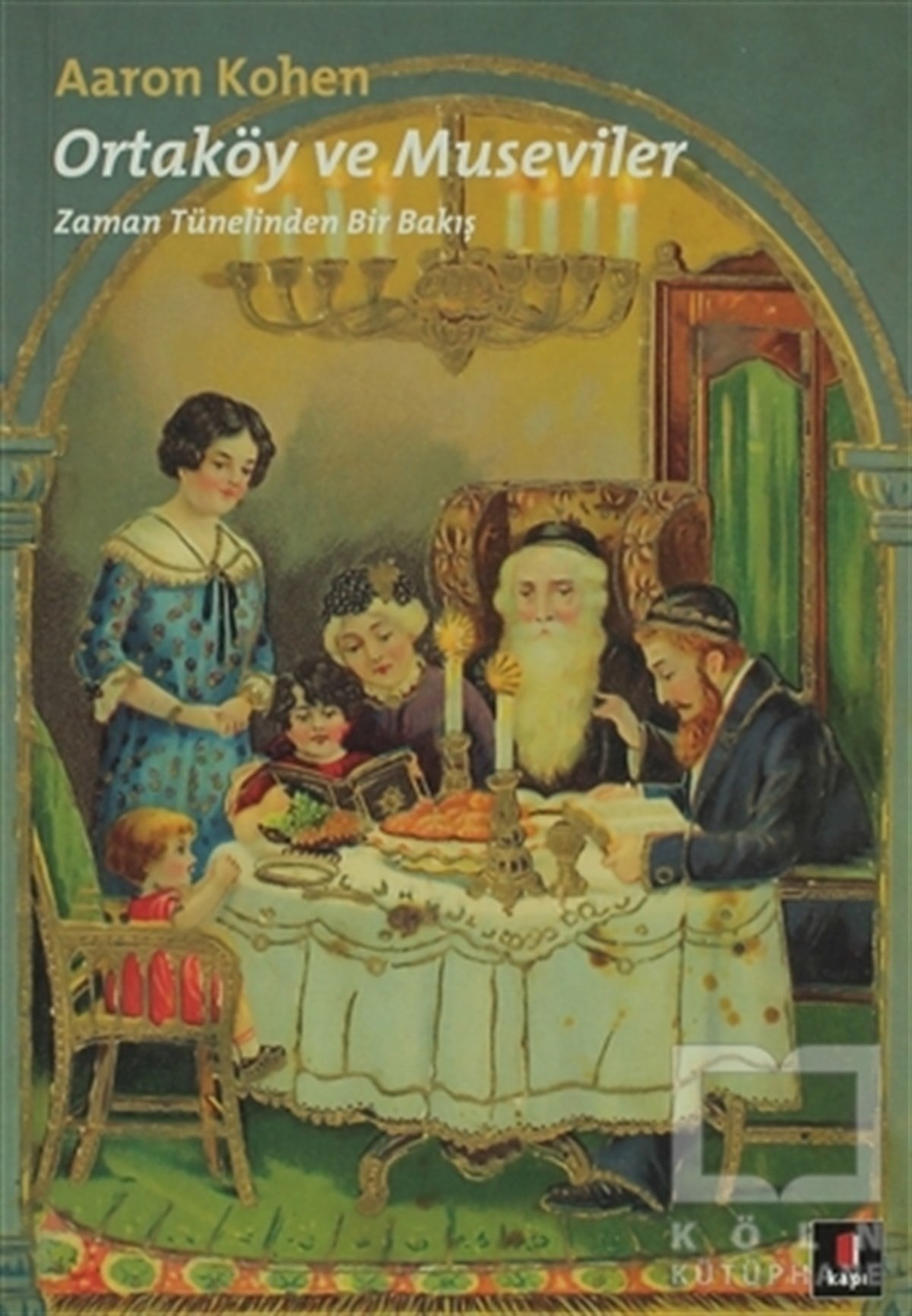 Aaron KohenDiğerOrtaköy ve Museviler