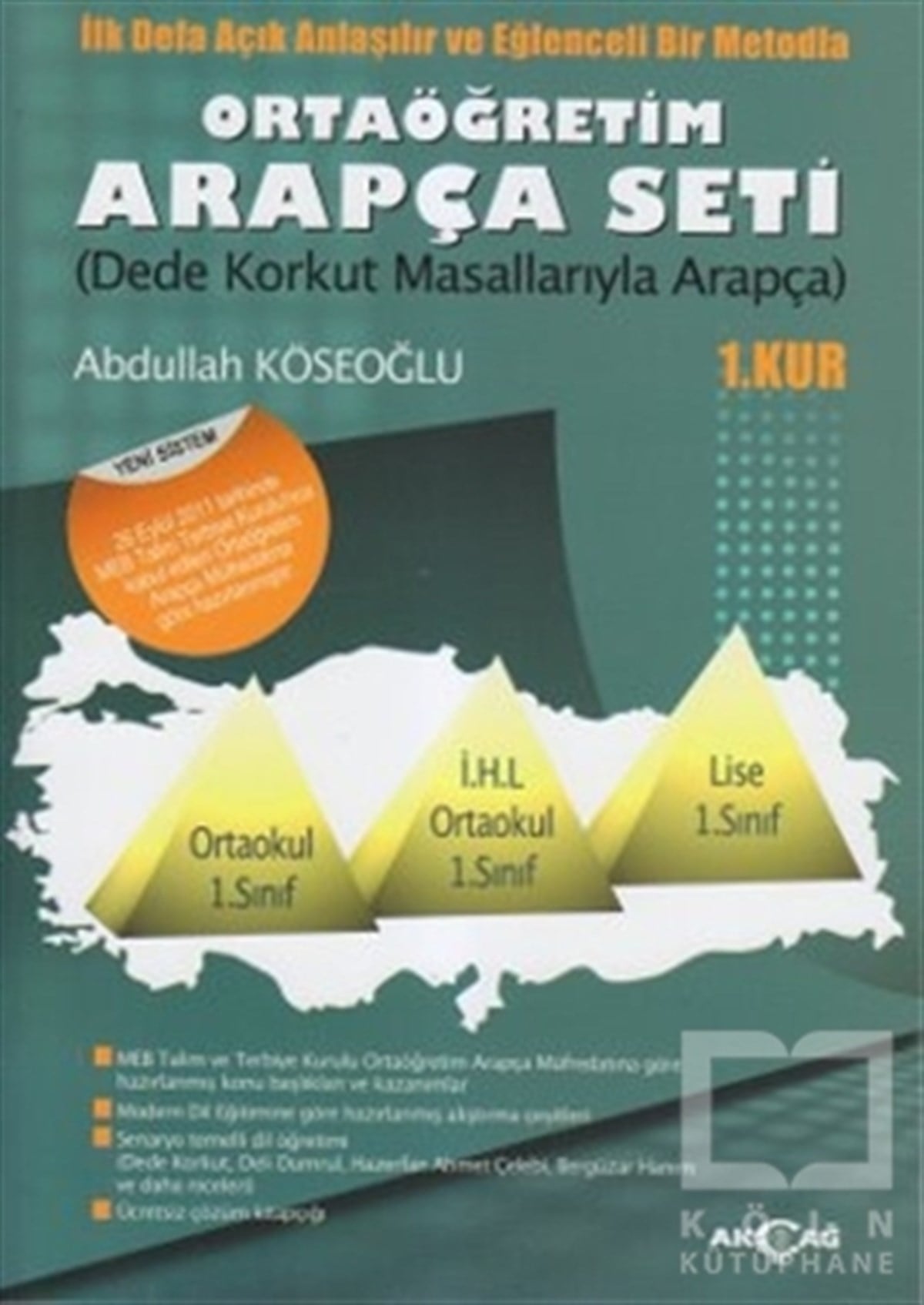 Abdullah KöseoğluGenel KonularOrtaöğretim Arapça Seti - 1. Kur - Dede Korkut Masallarıyla Arapça