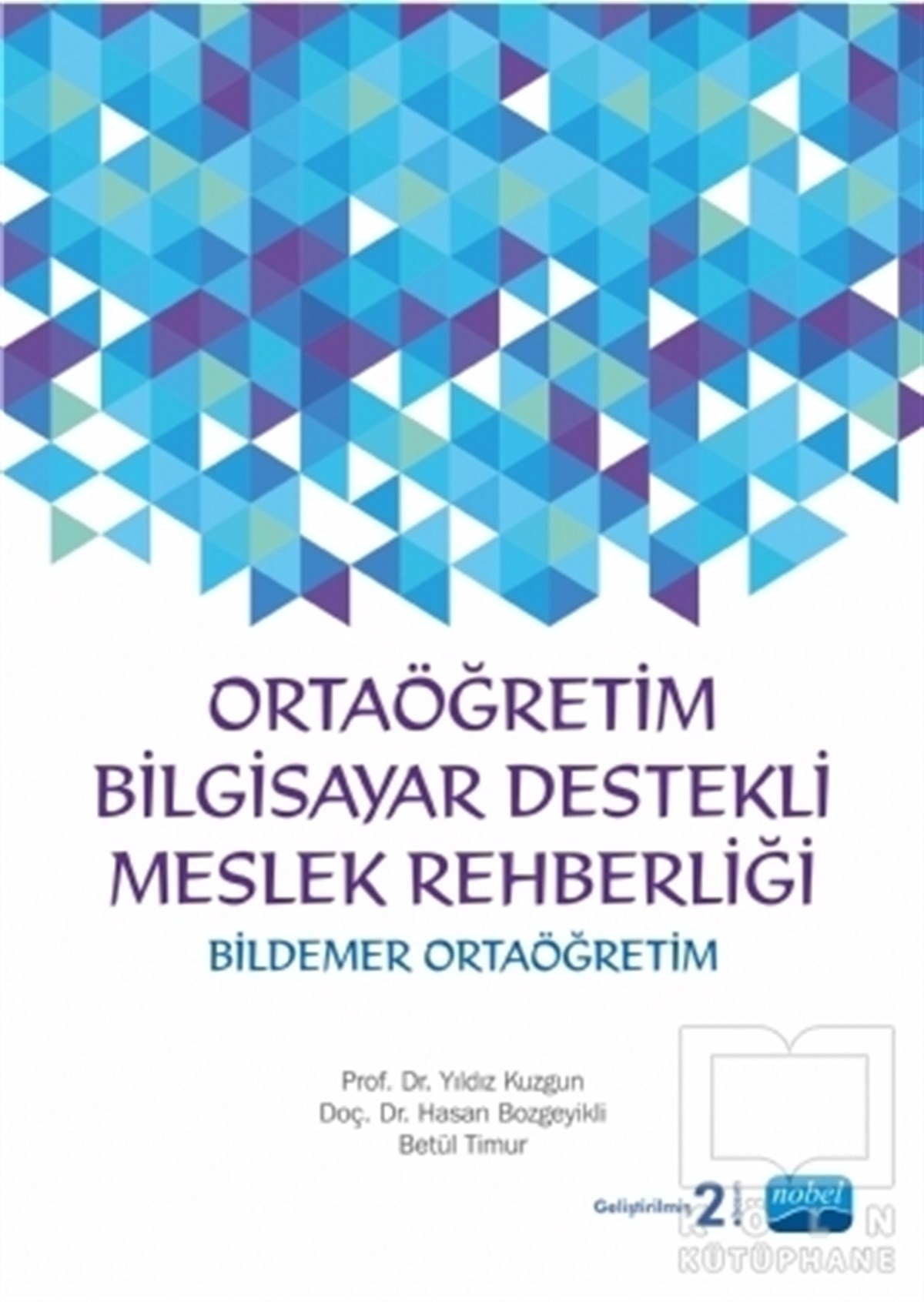 Yıldız KuzgunDiğerOrtaöğretim Bilgisayar Destekli Meslek Rehberliği - Bildemer Ortaöğretim + CD İlaveli