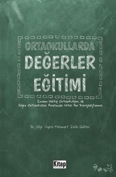 Mehmet Zeki GöksuEğitimOrtaokullarda Değerler Eğitimi