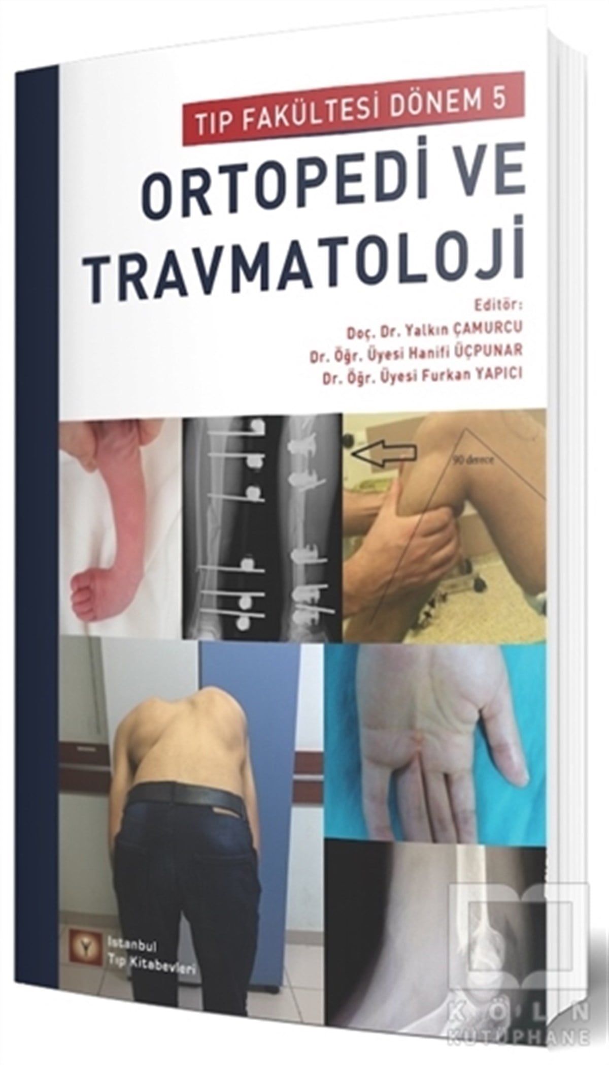 Yalkın ÇamurcuDiğerOrtopedi ve Travmatoloji