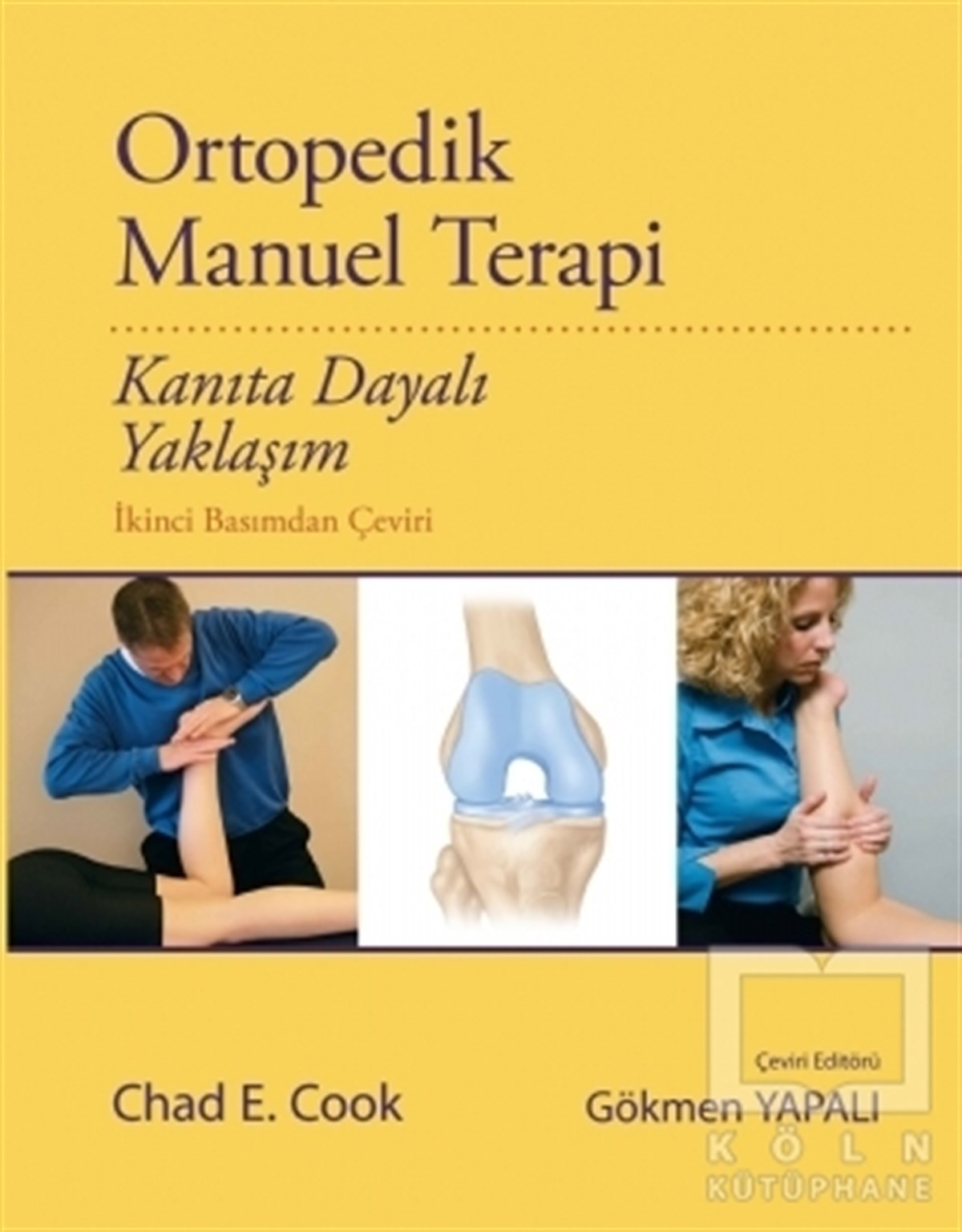 Chad E. CookTıp BilimleriOrtopedik Manuel Terapi