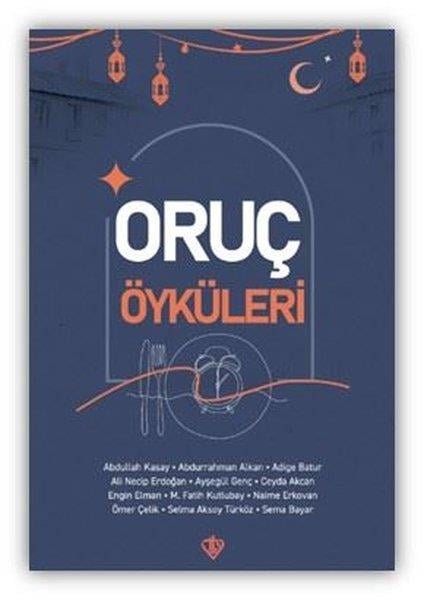 Kolektifİslami KitaplarOruç Öyküleri