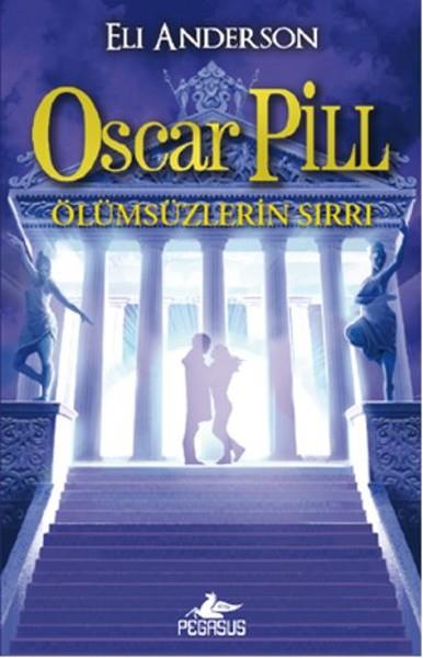 Gizem YeşildalFantastik Kitaplar & Fantastik RomanlarOscar Pill 3 - Ölümsüzlerin Sırrı