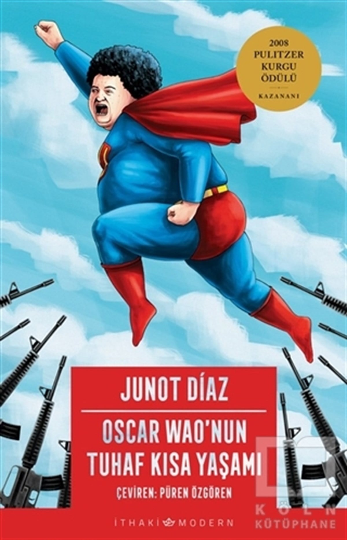 Junot DiazBilimkurgu KitaplarıOscar Wao'nun Tuhaf Kısa Yaşamı