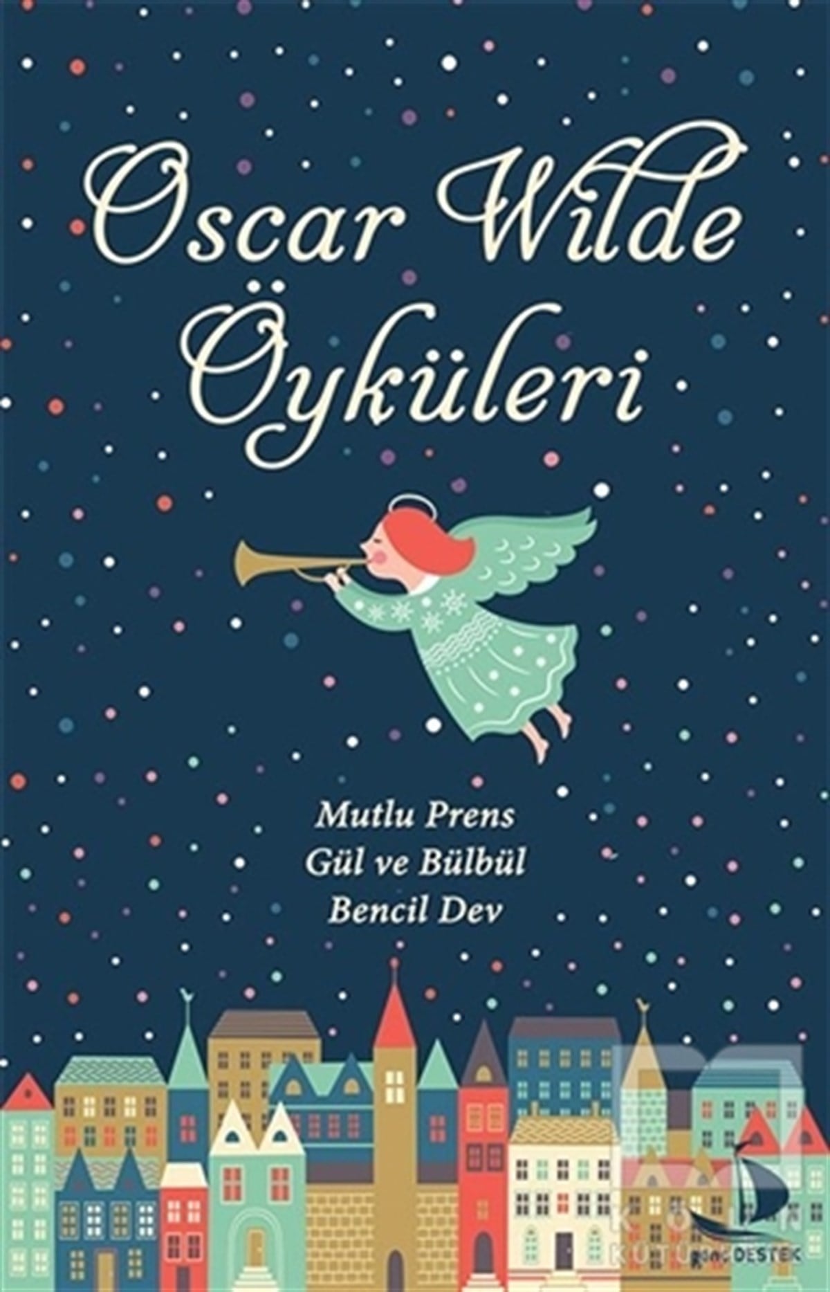 Oscar WildeKlasiklerOscar Wilde Öyküleri