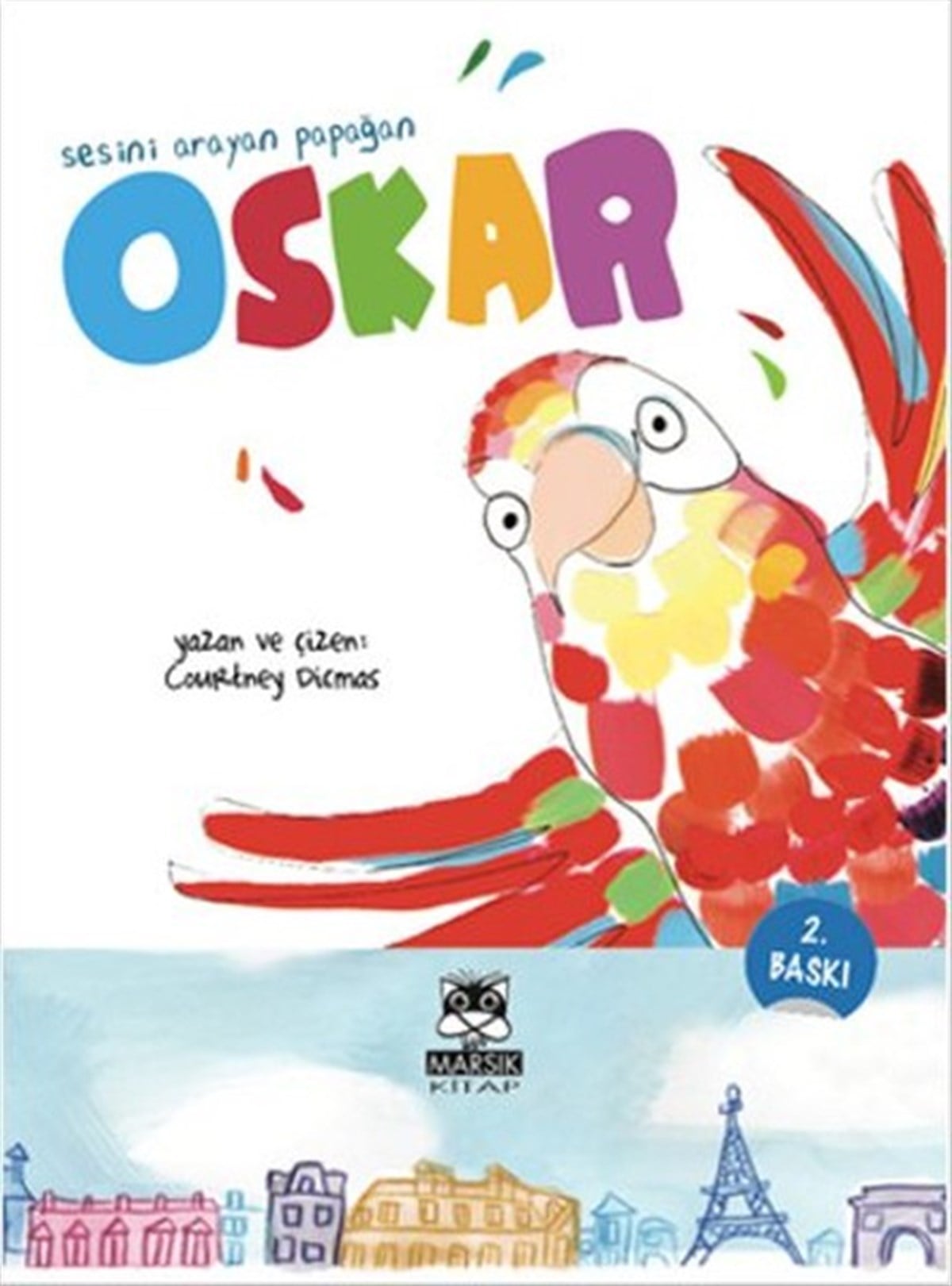 Courtney DicmasOkul Öncesi Masal KitaplarıOskar