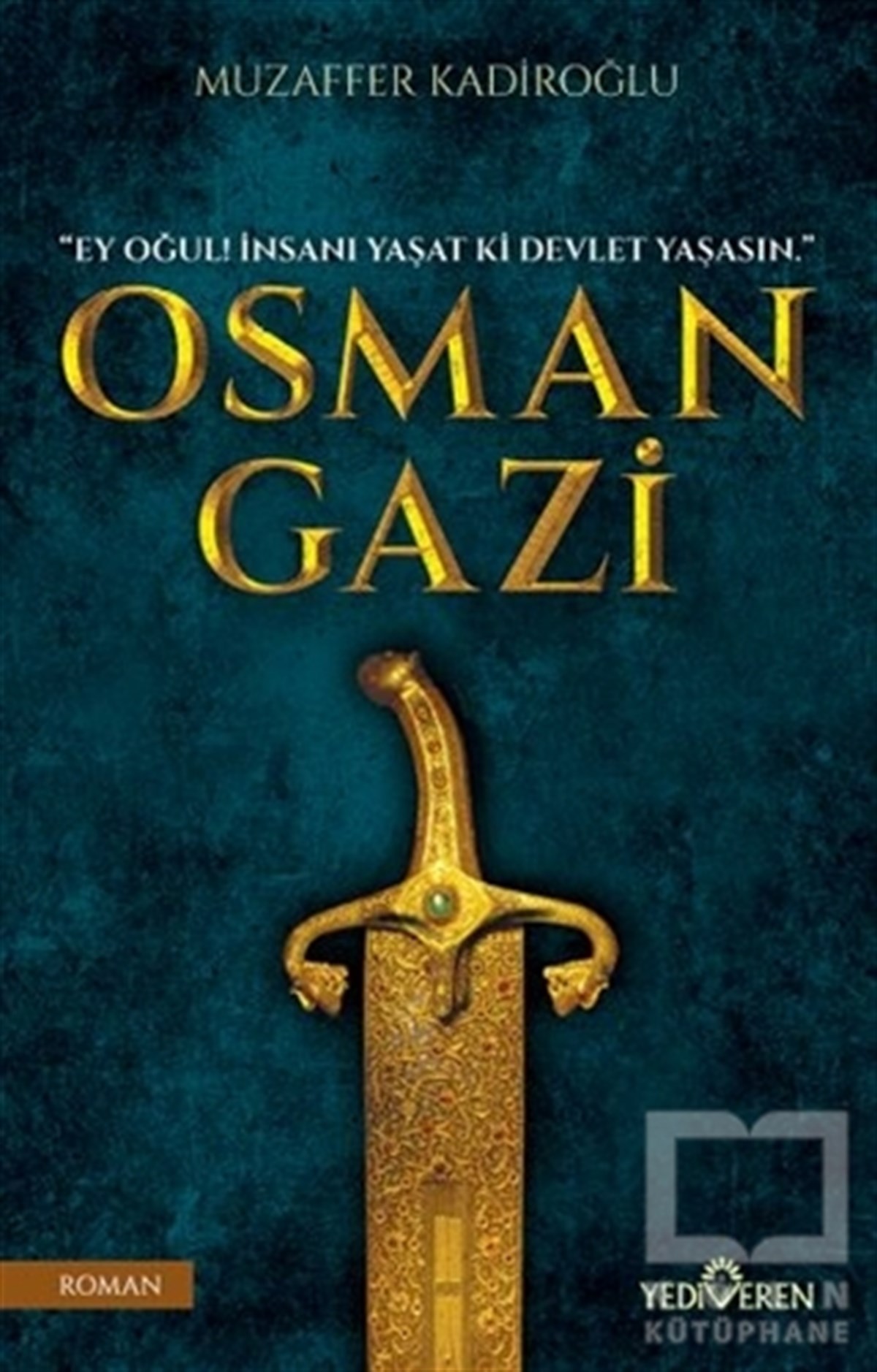 Muzaffer KadiroğluTarihsel RomanlarOsman Gazi