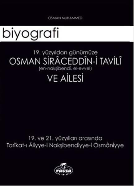 Osman Muhammedİslami KitaplarOsman Siraceddin-i Tavili ve Ailesi-19. Yüzyıldan Günümüze
