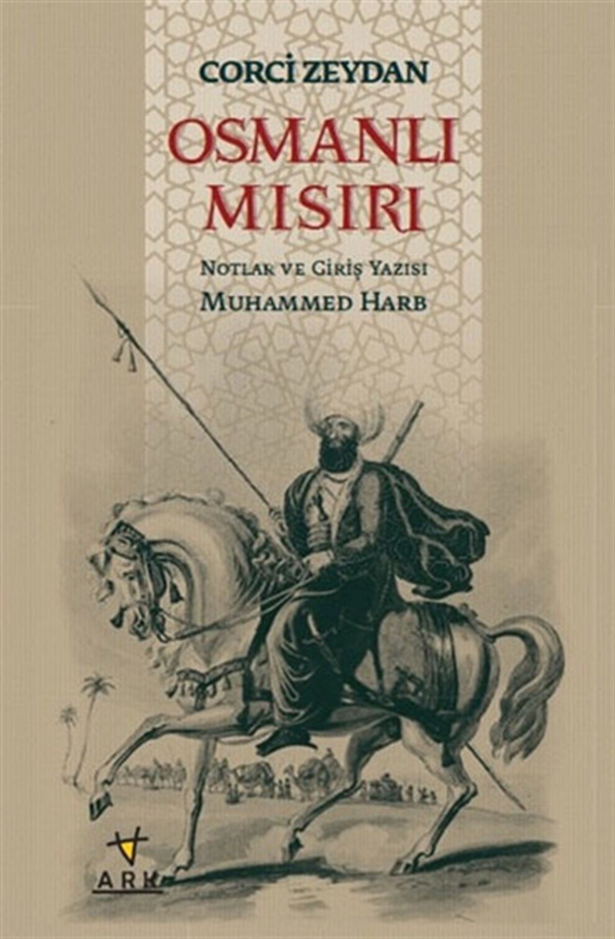 Corci ZeydanOsmanli TarihiOsmanlı Mısırı