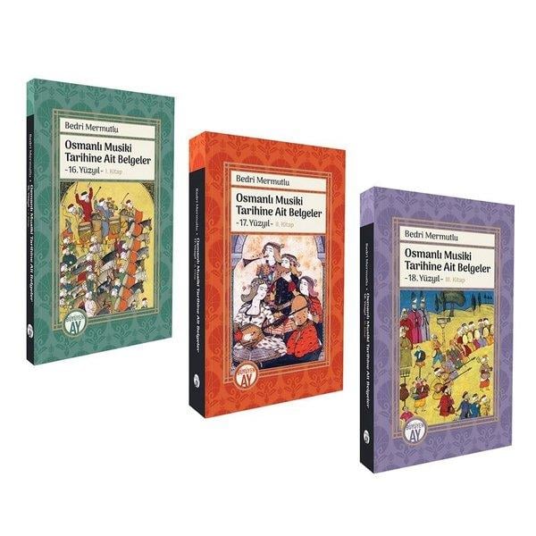 Bedri MermutluOsmanli TarihiOsmanlı Musiki Tarihine Ait Belgeler 16. 17. 18. Yüzyıl Seti - 3 Kitap Takım