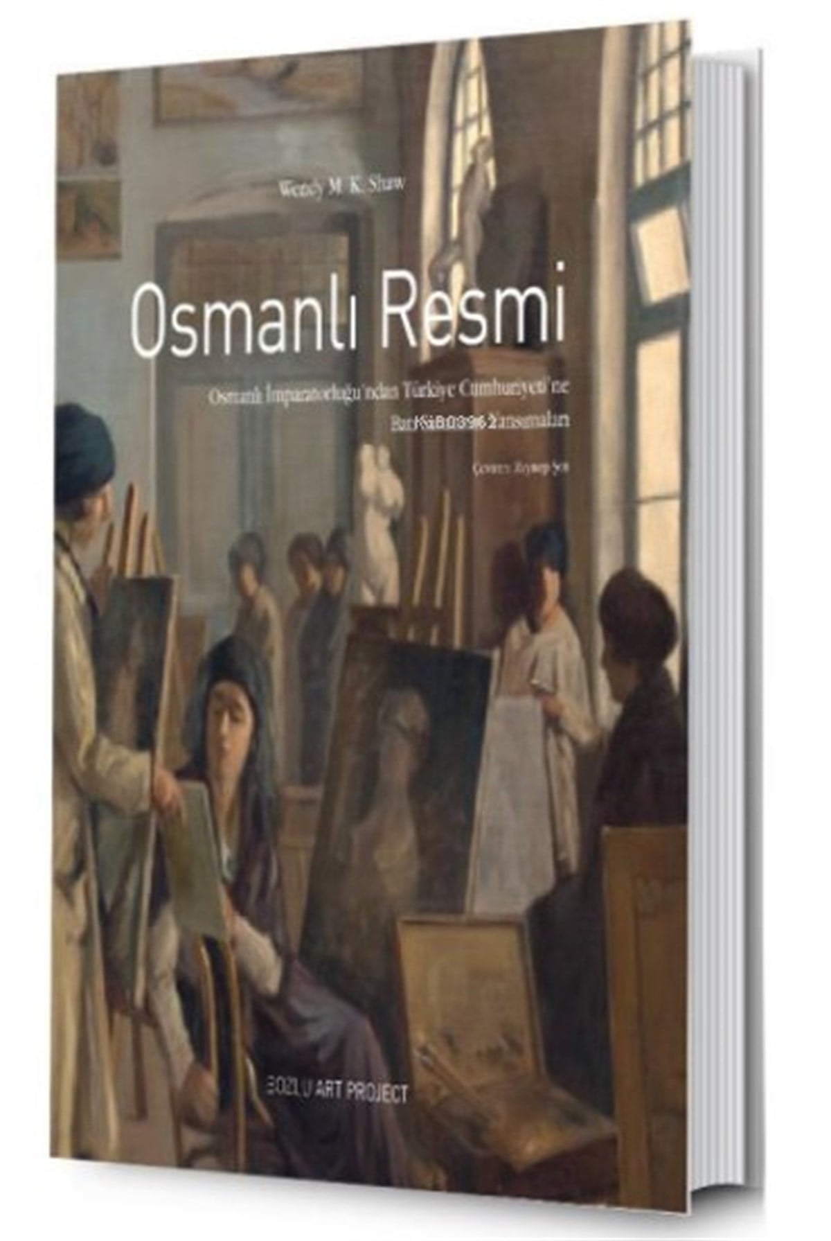 Wendy. M. K. ShawSanat Kuramı KitaplarıOsmanlı Resmi
