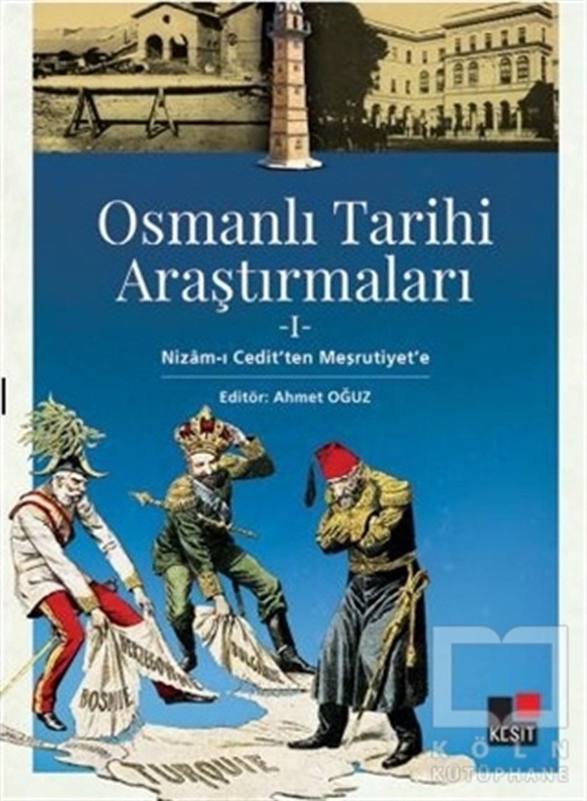 Mehmet YetişginOsmanlı TarihiOsmanlı Tarihi Araştırmaları 1