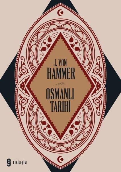 J. Von HammerOsmanli TarihiOsmanlı Tarihi
