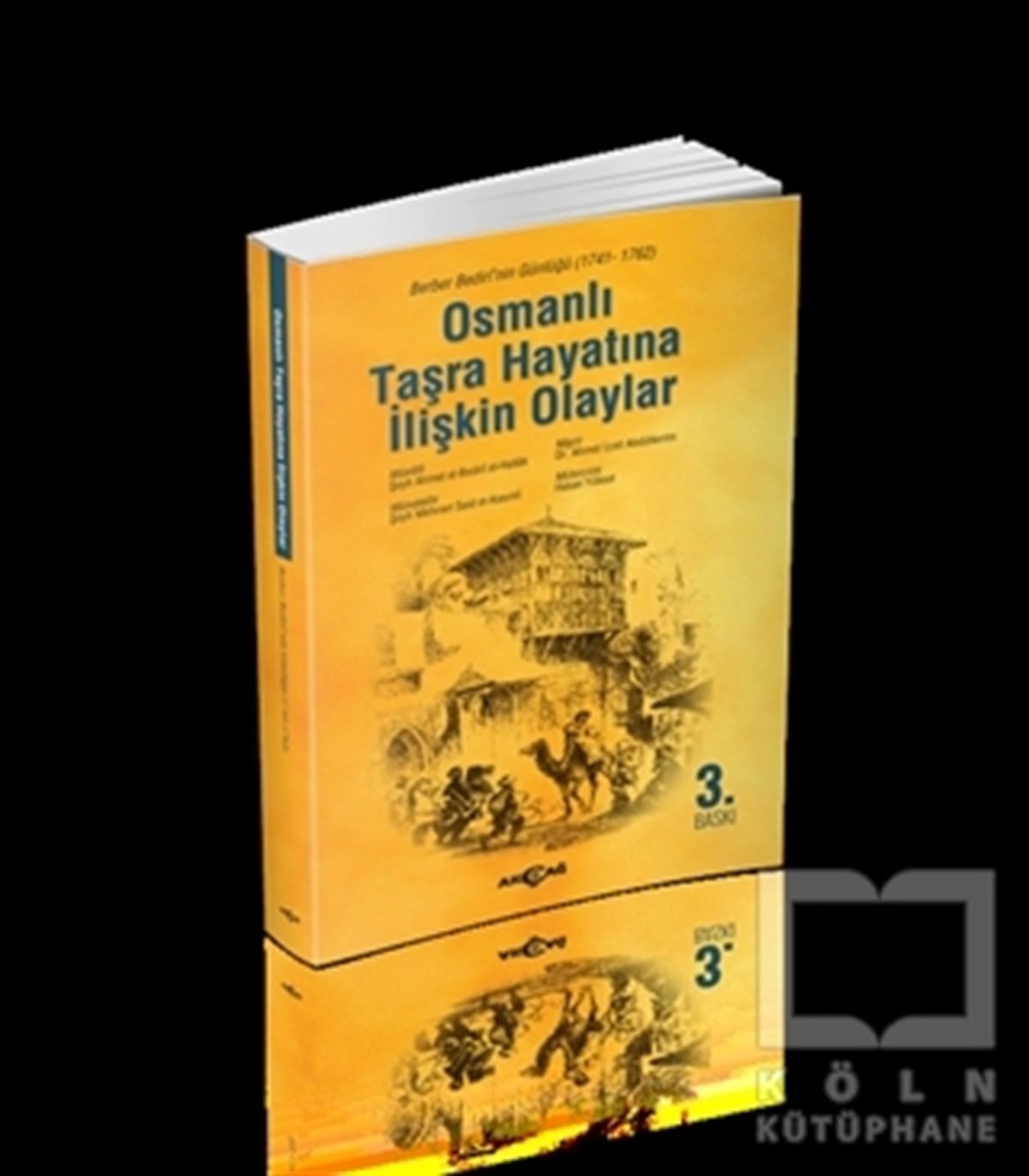 Şeyh Ahmet El-Bediri El-HallakÖnemli Olaylar ve Biyografi - OtobiyografiOsmanlı Taşra Hayatına İlişkin Olaylar