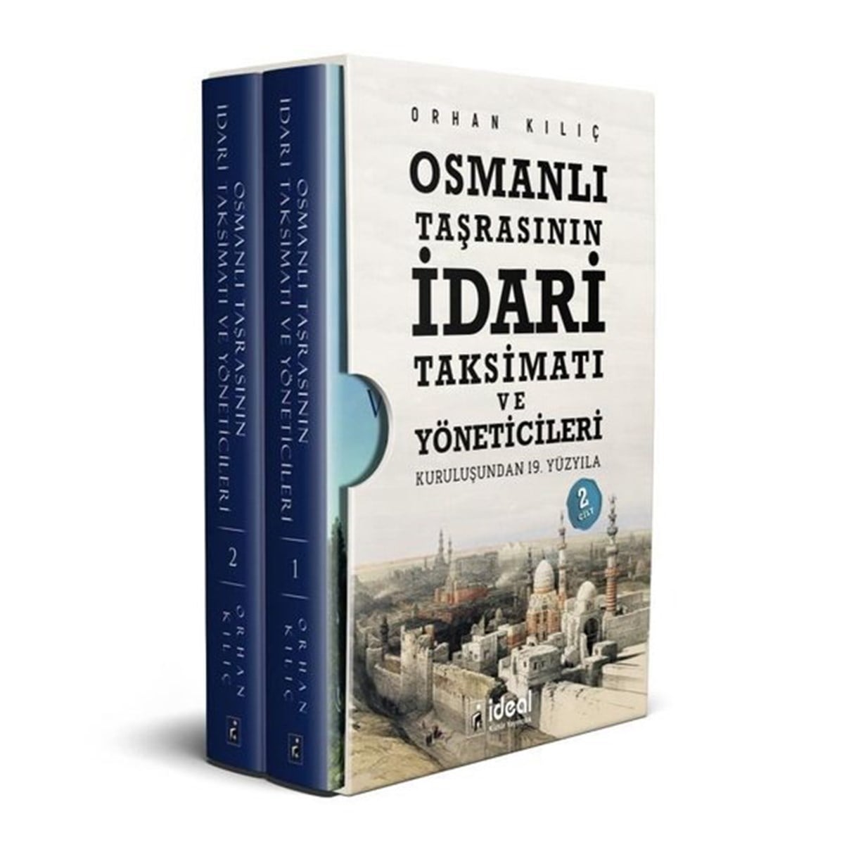 Orhan KılıçOsmanli TarihiOsmanlı Taşrasının İdari Taksimatı ve Yöneticileri Seti - 2 Kitap Takım